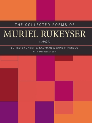 The Collected Poems of Muriel Rukeyser