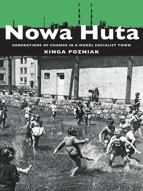 Cover image for book Nowa Huta