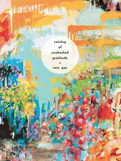 Catalog of Unabashed Gratitude 