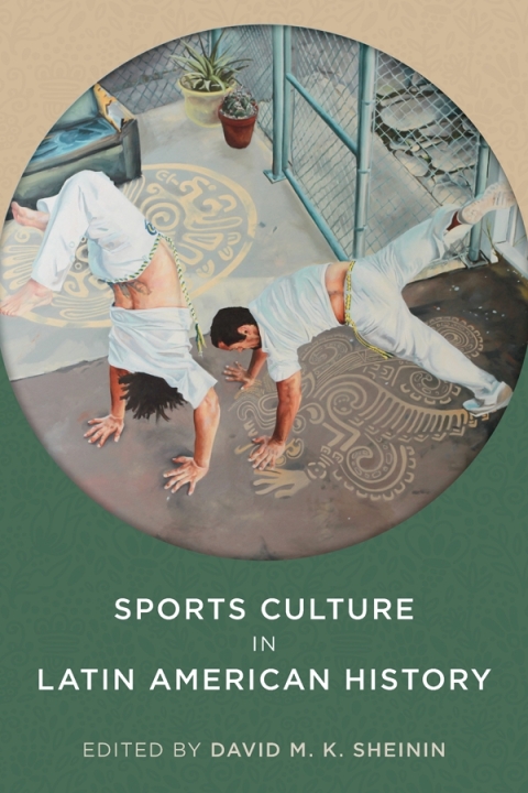 Cover image for book Sports Culture in Latin American History