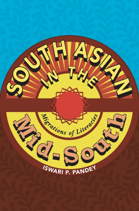 Cover image for book South Asian in the Mid-South