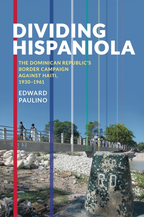 Cover image for book Dividing Hispaniola