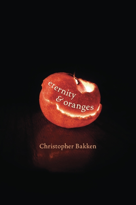 Cover image for book Eternity & Oranges