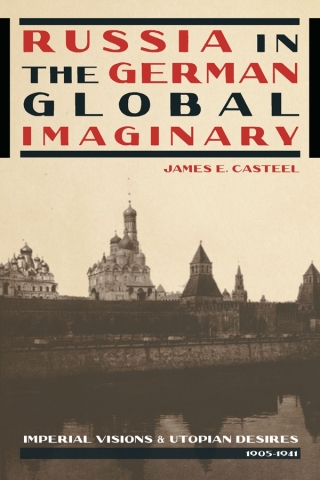 Russia in the German Global Imaginary