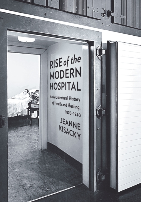 Cover image for book Rise of the Modern Hospital