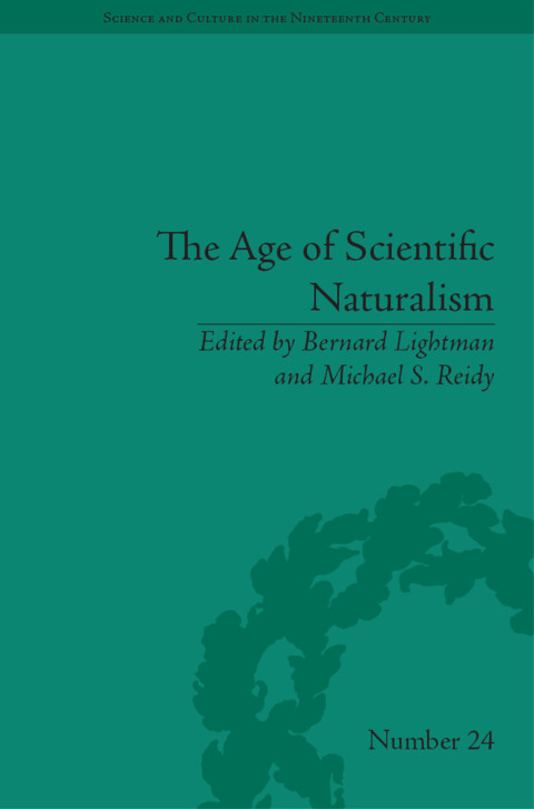 Cover image for book The Age of Scientific Naturalism