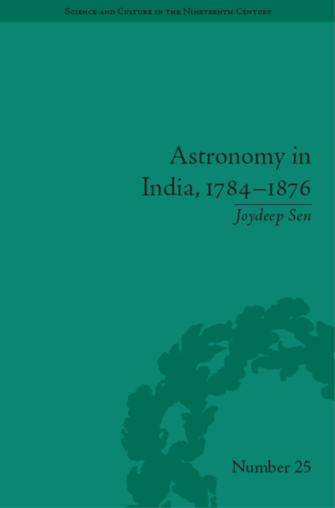 Cover image for book Astronomy in India, 1784-1876