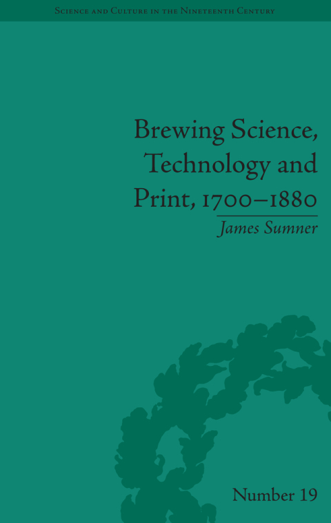 Cover image for book Brewing Science, Technology and Print, 1700-1880