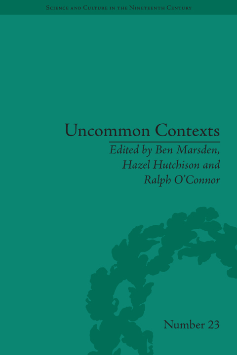 Cover image for book Uncommon Contexts: Encounters between Science and Literature, 1800-1914