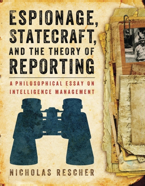 Cover image for book Espionage, Statecraft, and the Theory of Reporting