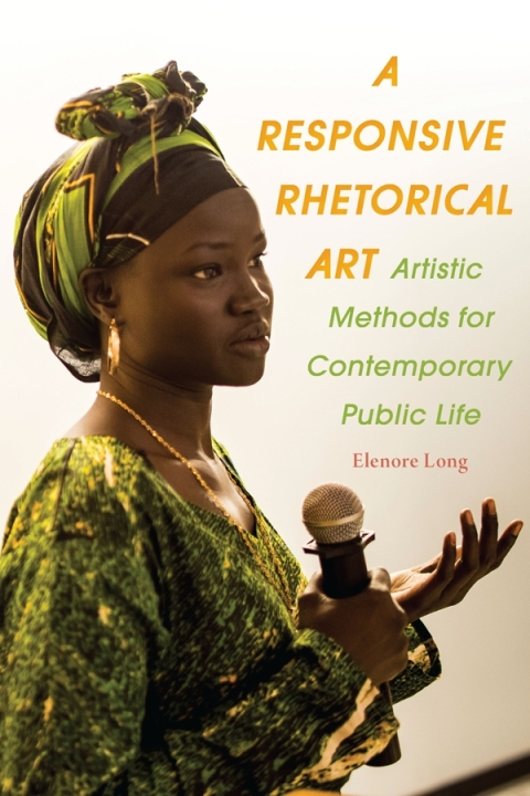 Cover image for book A Responsive Rhetorical Art
