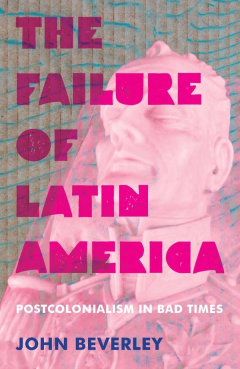 Cover image for book The Failure of Latin America