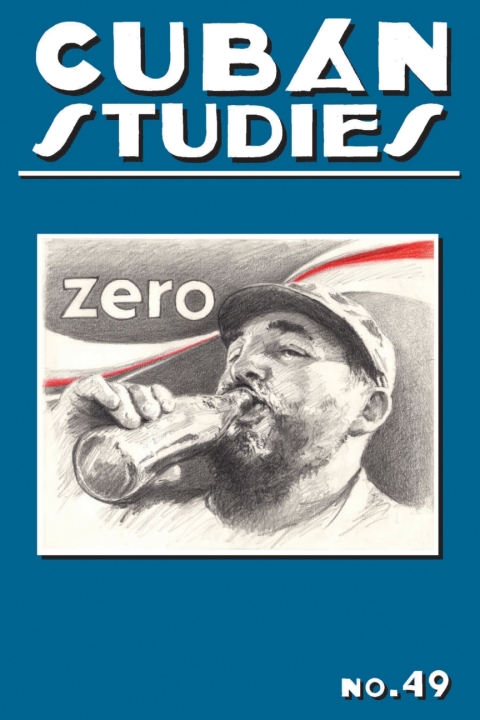Cover image for book Cuban Studies 49