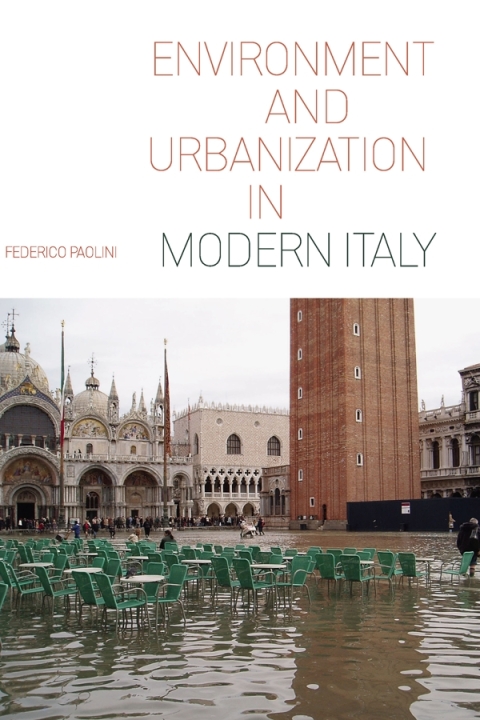 Cover image for book Environment and Urbanization in Modern Italy