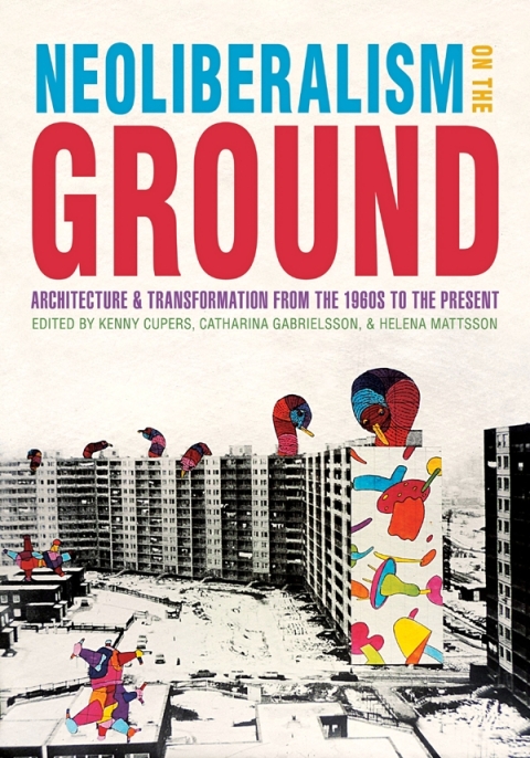 Cover image for book Neoliberalism on the Ground