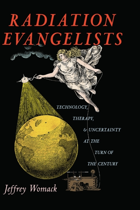 Cover image for book Radiation Evangelists