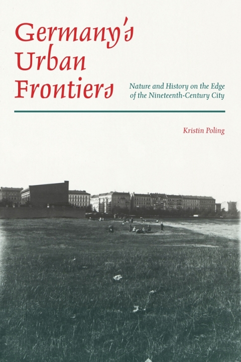 Cover image for book Germany’s Urban Frontiers