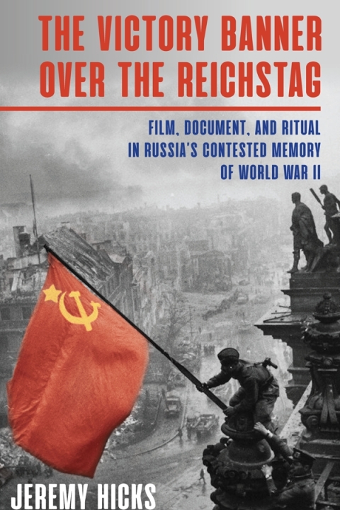 Cover image for book Victory Banner Over the Reichstag, The