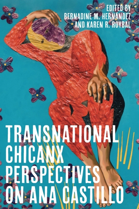 Cover image for book Transnational Chicanx Perspectives on Ana Castillo