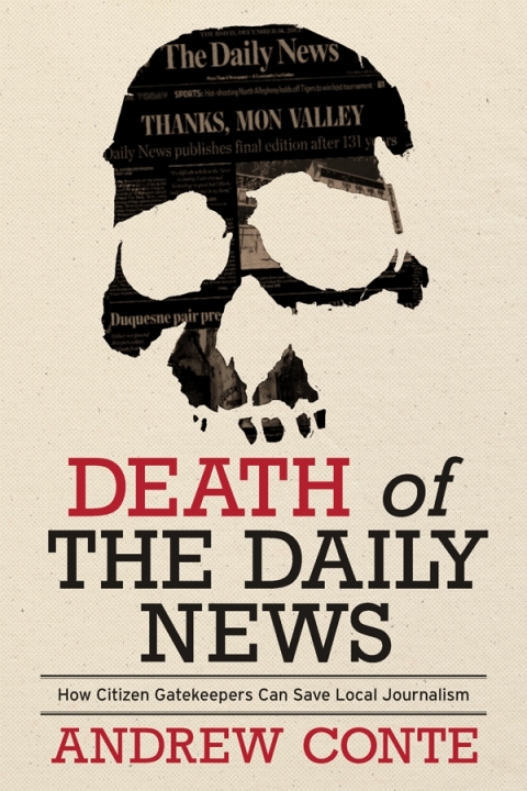 Cover image for book Death of the Daily News