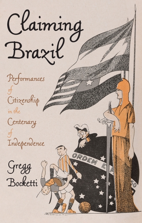 Cover image for book Claiming Brazil