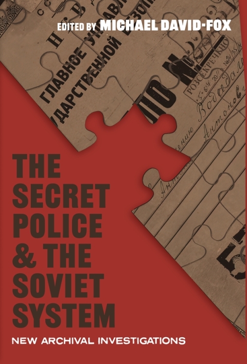 Cover image for book The Secret Police and the Soviet System