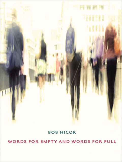 Words for Empty and Words for Full 