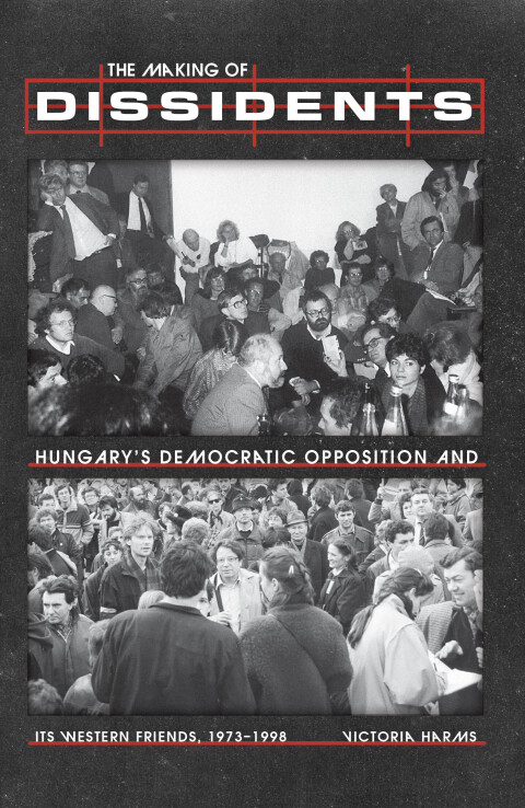 Cover image for book The Making of Dissidents