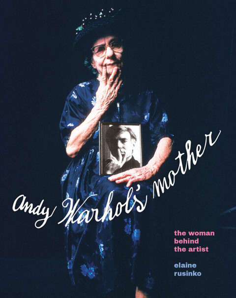 Cover image for book Andy Warhol's Mother