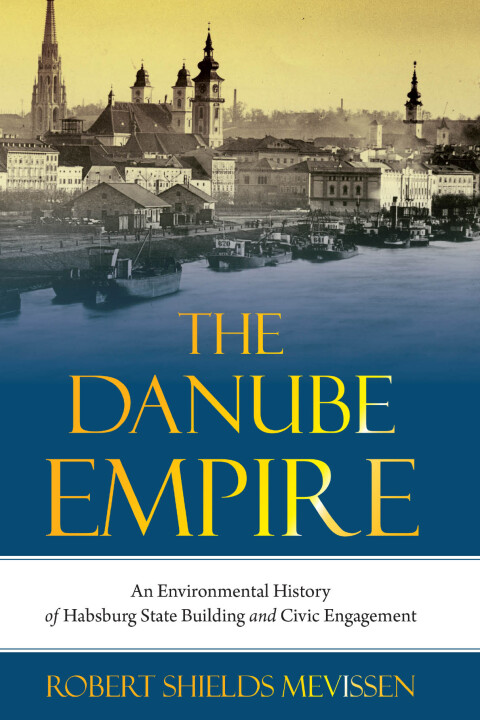 Cover image for book The Danube Empire