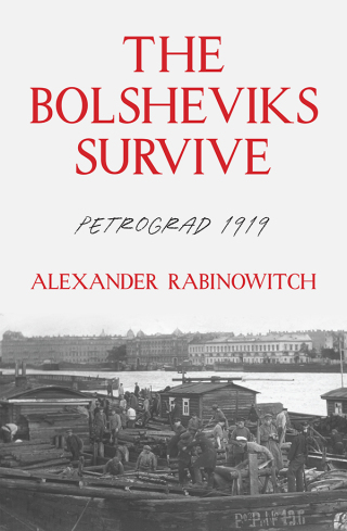 The Bolsheviks Survive