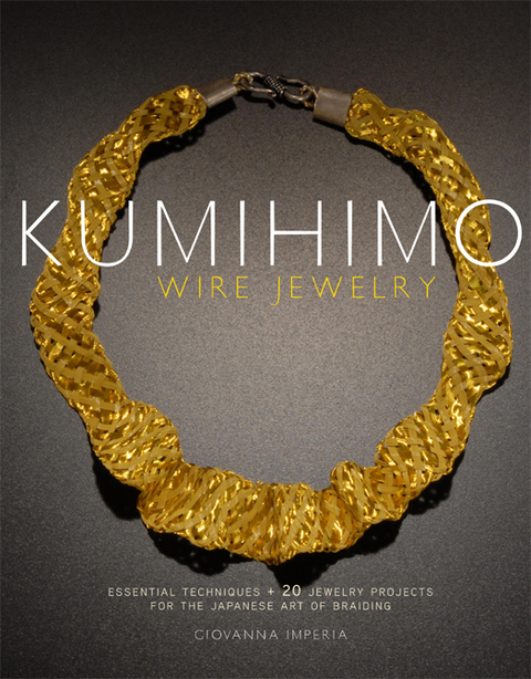 Cover image for book Kumihimo Wire Jewelry