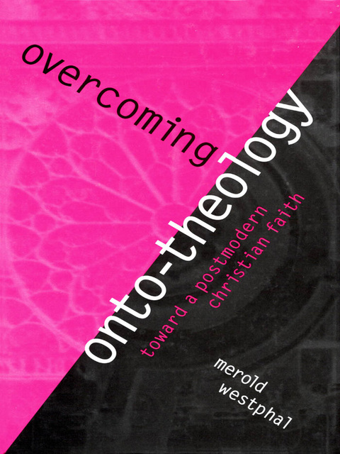 Cover image for book Overcoming Onto-Theology