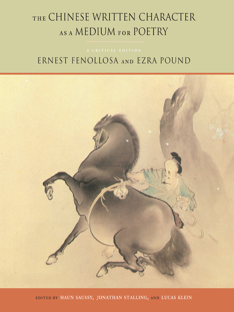 Cover image for book The Chinese Written Character as a Medium for Poetry