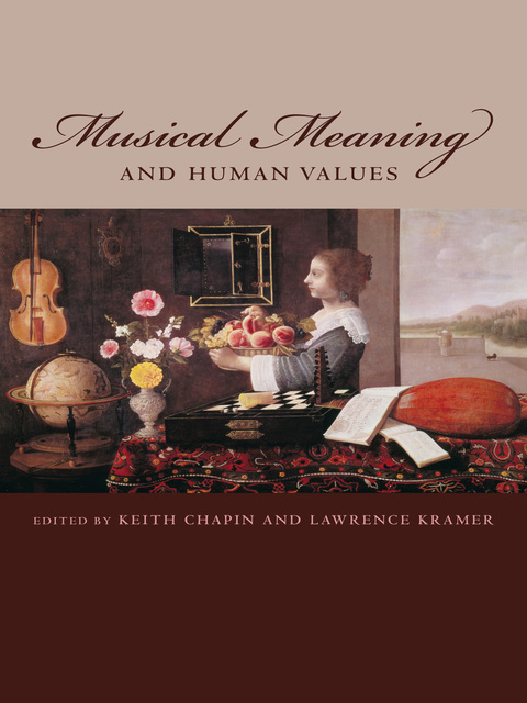 Cover image for book Musical Meaning and Human Values