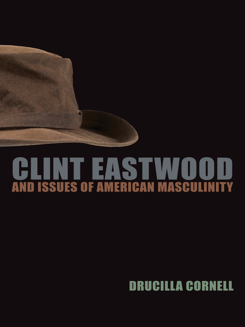 Cover image for book Clint Eastwood and Issues of American Masculinity