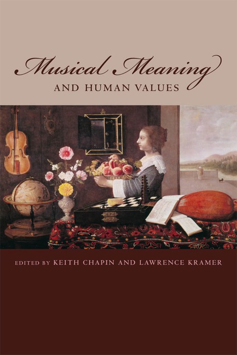 Cover image for book Musical Meaning and Human Values