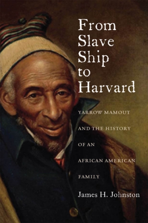 Cover image for book From Slave Ship to Harvard