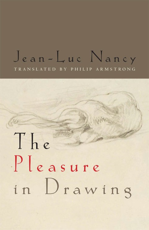 Cover image for book The Pleasure in Drawing