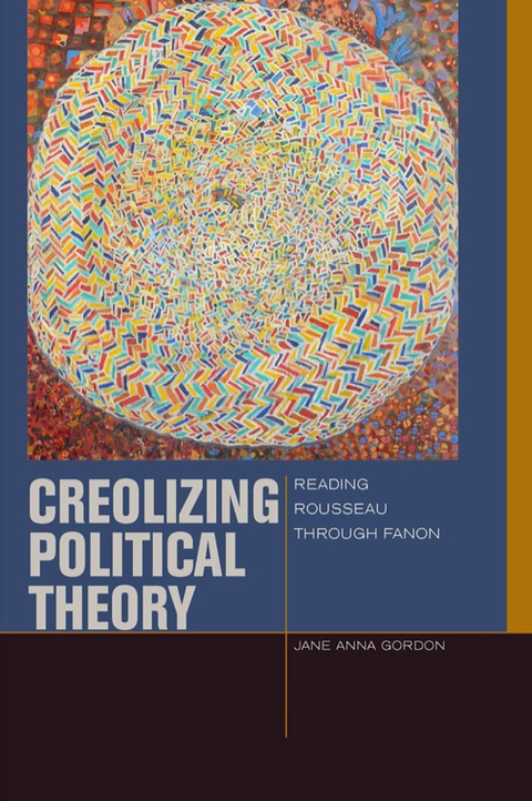 Cover image for book Creolizing Political Theory