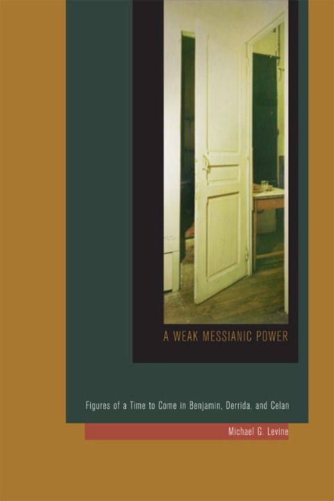 Cover image for book A Weak Messianic Power