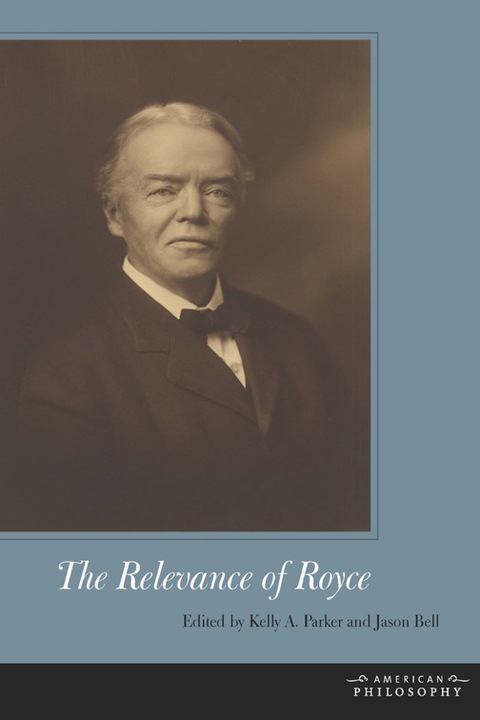 Cover image for book The Relevance of Royce