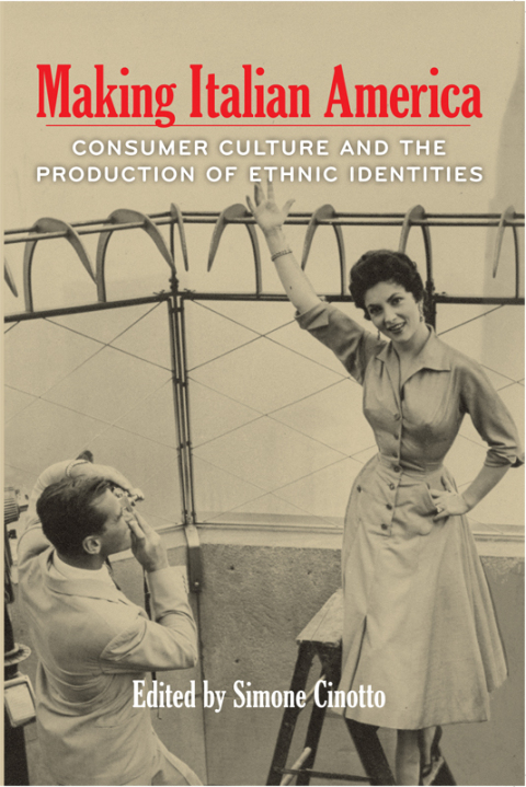 Cover image for book Making Italian America