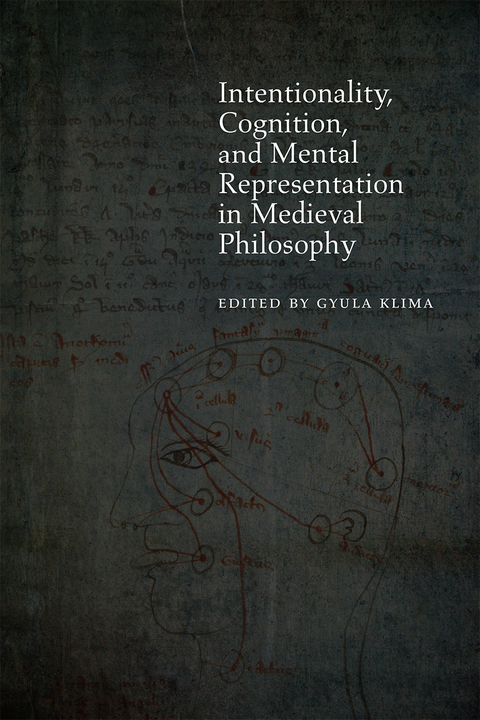 Cover image for book Intentionality, Cognition, and Mental Representation in Medieval Philosophy