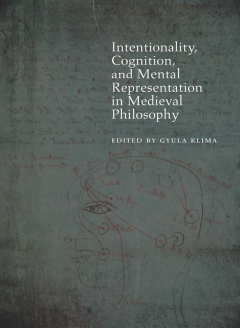 Cover image for book Intentionality, Cognition, and Mental Representation in Medieval Philosophy