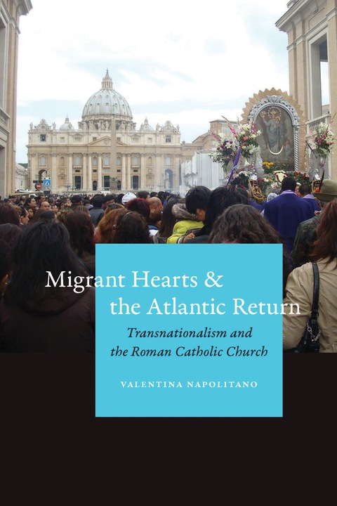 Cover image for book Migrant Hearts and the Atlantic Return