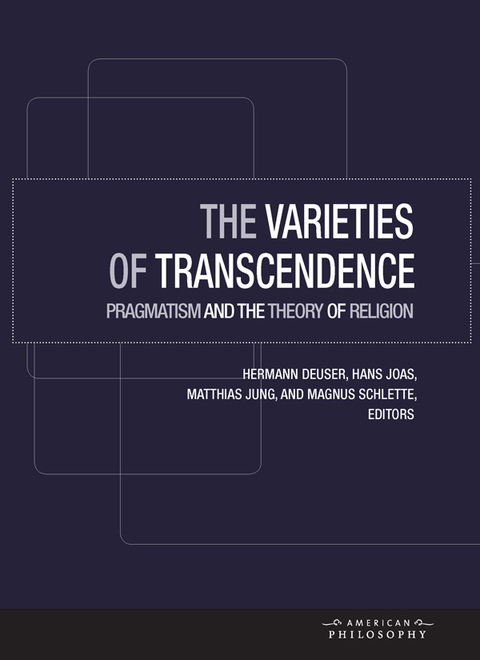 Cover image for book The Varieties of Transcendence
