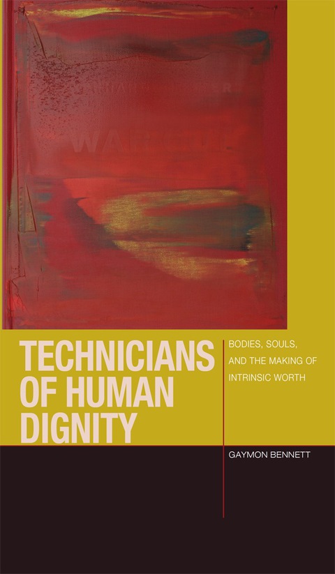 Cover image for book Technicians of Human Dignity
