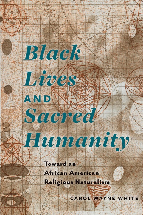 Cover image for book Black Lives and Sacred Humanity