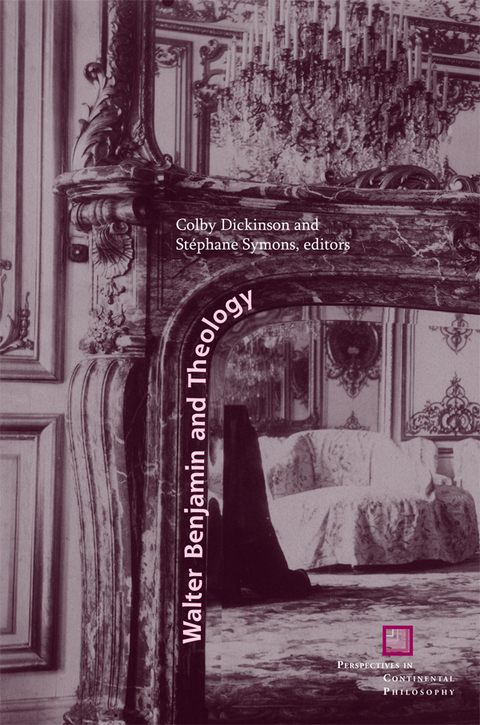 Cover image for book Walter Benjamin and Theology